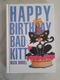 Happy Birthday, Bad Kitty by Nick Bruel