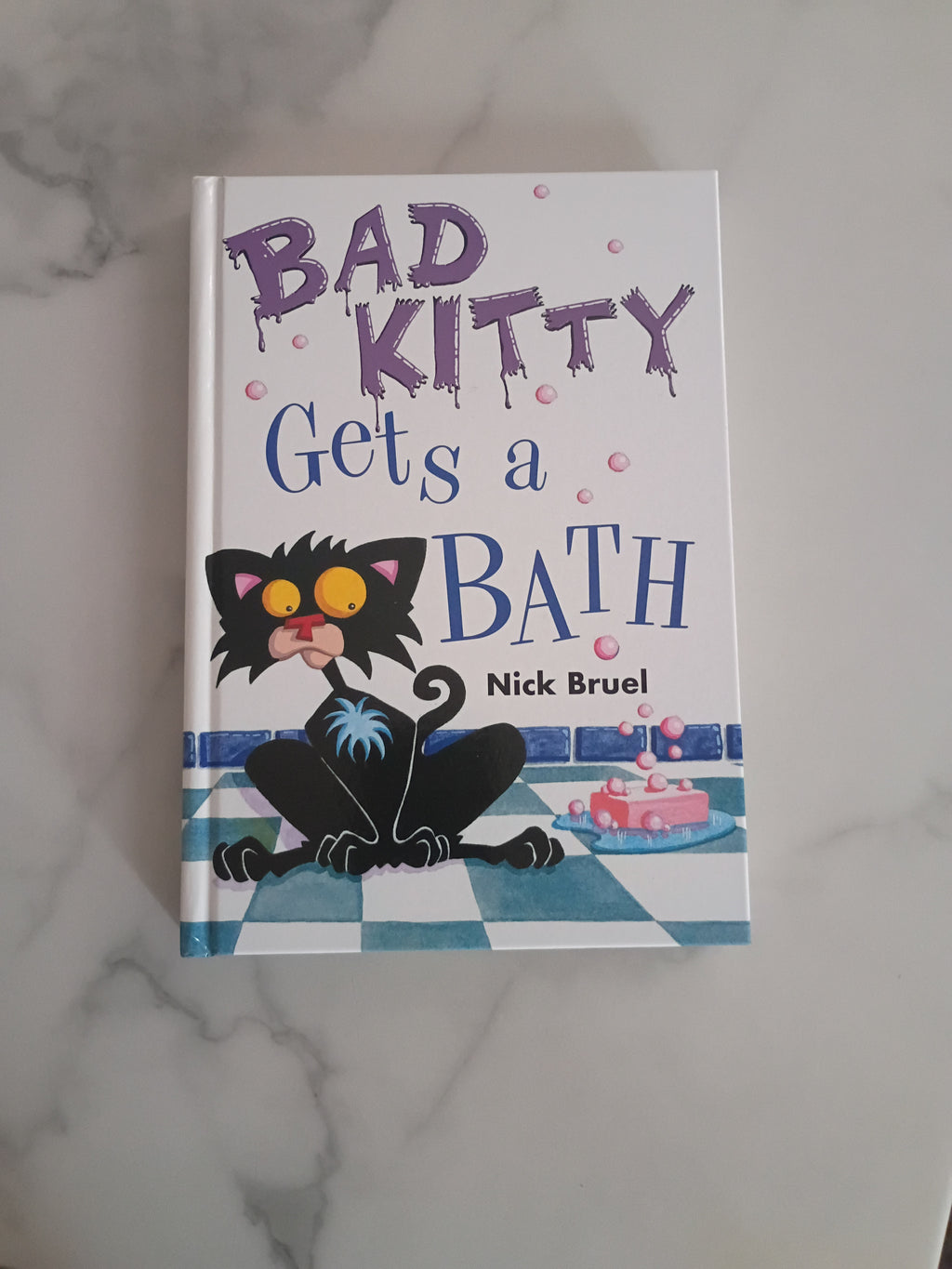 Bad Kitty Gets a Bath by Nick Bruel – Hardcover